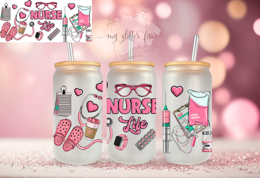 Nurse Life Pink - 16oz Cup Wrap