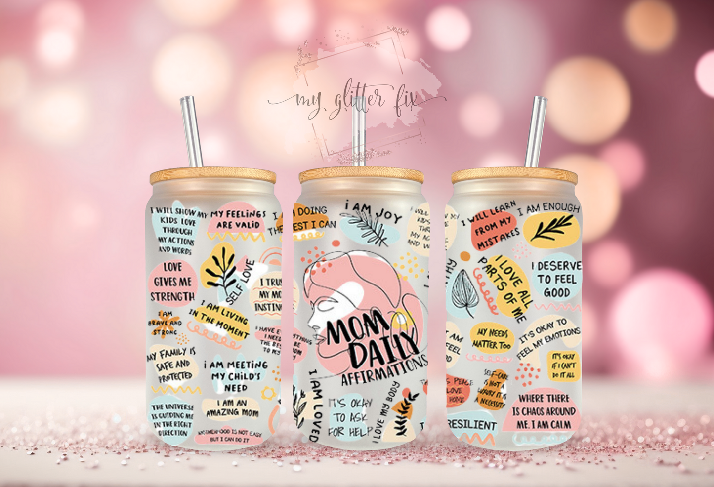 Mom Daily Affirmations - 16oz Cup Wrap